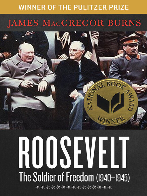 Title details for Roosevelt by James MacGregor Burns - Available